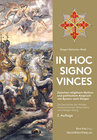 Buchcover In Hoc Signo Vinces Die Geschichte des Heiligen Konstantinischen Ritterordens vom Heiligen Georg