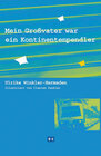 Buchcover Mein Großvater war ein Kontinentenpendler