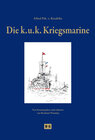 Buchcover Die k. u. k. Kriegsmarine