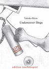 Buchcover Undercover Dogs
