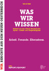 Buchcover WAS WIR WISSEN. Berichte aus den Wiener Berufsschulen Apollo-, Castelli- und Längenfeldgasse