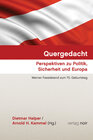 Buchcover Quergedacht. Perspektiven zu Politik, Sicherheit und Europa.