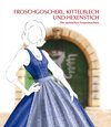 Buchcover Froschgoscherl, Kittelblech und Hexenstich