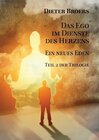 Buchcover Das Ego im Dienste des Herzens: Ein neues Eden