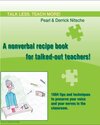 Buchcover Talk less. Teach more! A nonverbal recipe book for talked-out teachers!