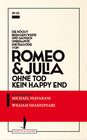 Buchcover Die höchst beklagenswerte und gänzlich unbekannte Ehetragödie von Romeo & Julia