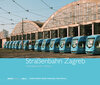 Buchcover Straßenbahn Zagreb