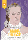 Buchcover MARIA THERESIA - erzählt für Kinder