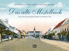 Buchcover Das alte Mistelbach