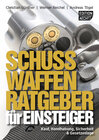 Buchcover Schusswaffenratgeber für Einsteiger