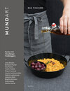 Buchcover mundART: Kochen mit Vorarlberger Foodbloggern