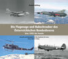 Buchcover Die Flugzeuge und Hubschrauber des Österreichischen Bundesheeres. Airplanes and Helicopters of the Austrian Armed Forces