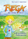 Buchcover Rega der kleine Riese und die gestohlenen Zauberperlen