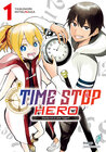 Buchcover Time Stop Hero - Sterbe ich in drei Tagen? Band 1 VOL. 2