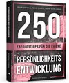 Buchcover 250 Erfolgstipps für die eigene Persönlichkeitsentwicklung