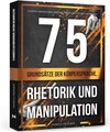 Buchcover 75 Grundsätze der Körpersprache, Rhetorik und Manipulation