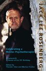 Buchcover Jack Lee Rosenberg - Celebrating a Master Psychotherapist