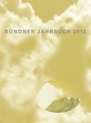 Buchcover Bündner Jahrbuch. - Neue Folge. Zeitschrift für Kunst, Kultur und Geschichte Graubündens / 55. Jahrgang