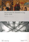 Buchcover Die Kirche St. Oswald in Zug 1478-1558