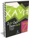 Buchcover Zick-Zack! Xaver Zack!