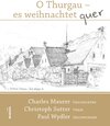 Buchcover O Thurgau es weihnachtet quer - 2. erweiterte Auflage