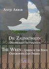 Buchcover Die Zaunkönigin The Wren - Queen of the Fence