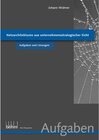 Buchcover Netzarchitekturen aus unternehmensstrategischer Sicht - Aufgaben und Lösungen / Böhm Bildungsmedien AG