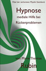 Buchcover Hypnose mediale Hilfe bei Rückenproblemen