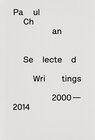 Buchcover Paul Chan. Selected Writings 2000–2014