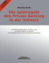 Buchcover Die Spielregeln des Private Banking in der Schweiz