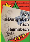 Buchcover Von Dürrgraben nach Heimisbach