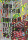 Buchcover From Behindmy Eyes – Facts and Fictive Spaces