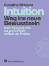Buchcover Intuition - Weg ins neue Bewusstsein