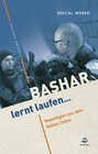 Buchcover Bashar lernt laufen...
