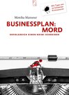 Buchcover Businessplan: Mord