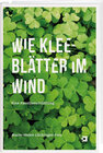 Buchcover Wie Kleeblätter im Wind