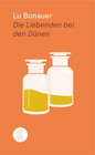 Buchcover Die Liebenden bei den Dünen