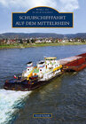 Buchcover Schubschifffahrt auf dem Mittelrhein