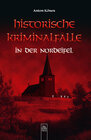 Buchcover Historische Kriminalfälle in der Nordeifel