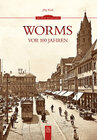 Buchcover Worms vor 100 Jahren