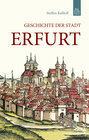 Buchcover Geschichte der Stadt Erfurt