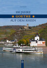 Buchcover 100 Jahre "Goethe" auf dem Rhein