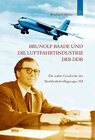 Buchcover Brunolf Baade und die Luftfahrtindustrie der DDR