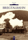 Buchcover Bregtalbahn