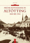 Buchcover Frühe Fotografie in Altötting