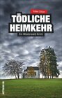 Buchcover Tödliche Heimkehr