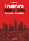 Buchcover Frankfurts dunkle Seite