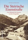 Buchcover Die Steirische Eisenstraße