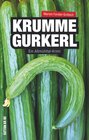 Buchcover Krumme Gurkerl
