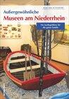 Buchcover Außergewöhnliche Museen am Niederrhein